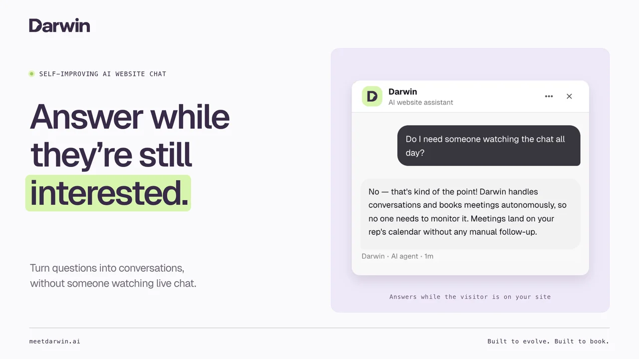 “Answer while they’re still interested.” beside Darwin answering whether someone needs to watch the chat
